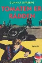 Tomaten er rådden af Gunnar Dyrberg