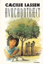 Avocadotræet af Cæcilie Lassen