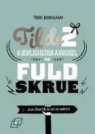 Kærlighedskarrusel for fuld skrue af Trine Bundsgaard