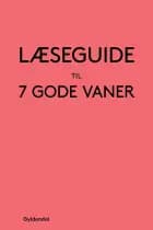Læseguide til 7 gode vaner af Ingen forfatter