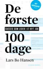 De første 100 dage af Lars Bo Hansen