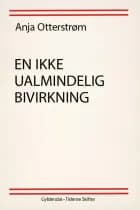 En ikke ualmindelig bivirkning af Anja Otterstrøm