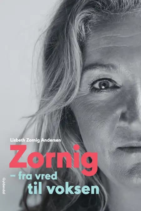 Zornig af Lisbeth Zornig Andersen