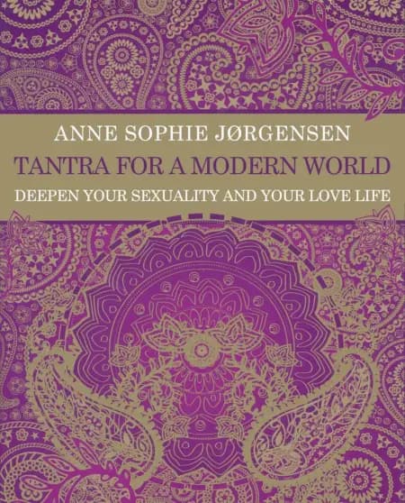 Tantra for a Modern World af Anne Sophie Jørgensen