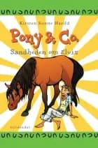 Pony & Co. 8 - Sandheden om Elvis af Kirsten Sonne Harild