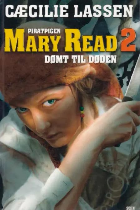 Piratpigen Mary Read dømt til døden af Cæcilie Lassen