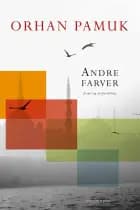 Andre farver af Orhan Pamuk