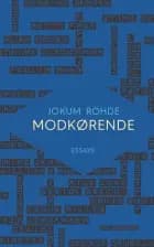 Modkørende af Jokum Rohde