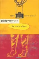 Montecore af Jonas Hassen Khemiri