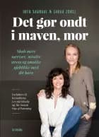 Det gør ondt i maven, mor af Iben Sandahl og Sarah Zobel