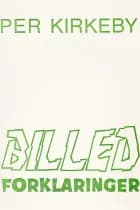 Billedforklaringer af Per Kirkeby