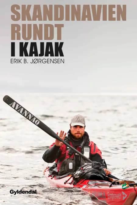 Skandinavien rundt i kajak af Erik B. Jørgensen
