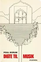 Digte til musik af Poul Borum