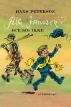 Pelle Jansson gi'r sig ikke af Hans Peterson