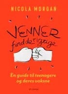 Venner - find de rigtige af Nicola Morgan