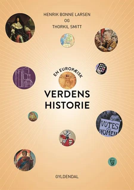 En europæisk verdenshistorie af Henrik Bonne Larsen