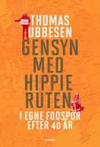Gensyn med hippieruten af Thomas Ubbesen