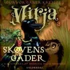 Mirja 3 - Skovens gåder af Gunvor Ganer Krejberg