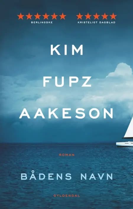 Bådens navn af Kim Fupz Aakeson