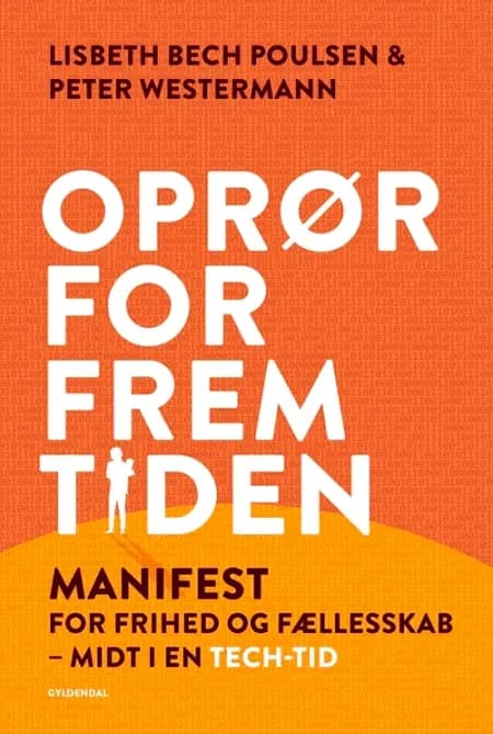 Oprør for fremtiden af Lisbeth Bech Poulsen