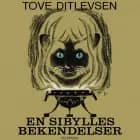 En sibylles bekendelser af Tove Ditlevsen