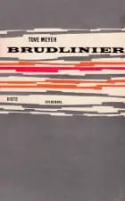 Brudlinier af Tove Meyer