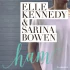 Ham af Elle Kennedy og Sarina Bowen