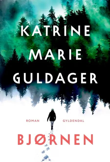 Bjørnen af Katrine Marie Guldager
