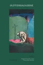 Oldtidssagaerne. Bind 5 af Ingen forfatter