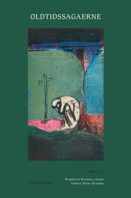 Ketil Høngs saga, Grim Loddenkinds saga, Pile-Ods saga, Ån Buespænders saga af Ingen forfatter