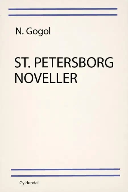 St. Petersborg noveller af Nikolaj Gogol