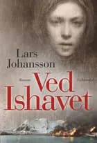 Ved Ishavet af Lars Johansson