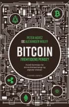 Bitcoin af Peter Hertz og Alexander Sonne Wulff