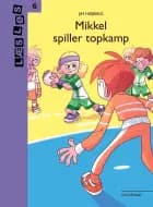 Mikkel spiller topkamp af Jim Højberg