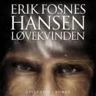 Løvekvinden af Erik Fosnes Hansen