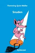 Snuden af Flemming Quist Møller