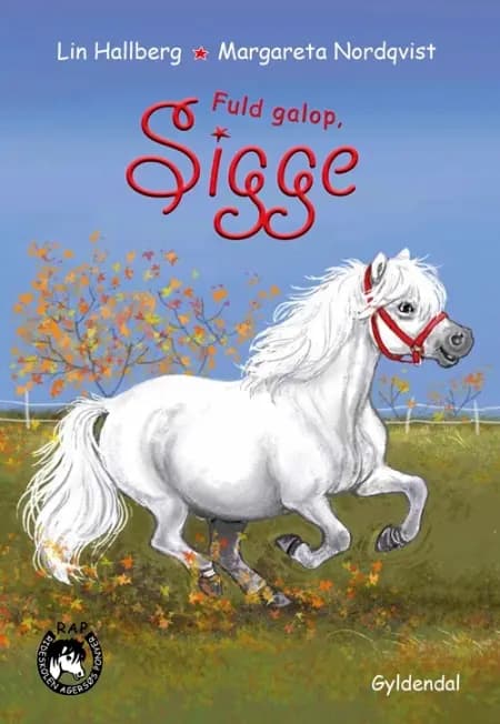 Fuld galop, Sigge af Lin Hallberg