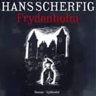 Frydenholm af Hans Scherfig