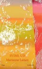 Sviml ud af Marianne Larsen