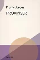 Provinser af Frank Jæger