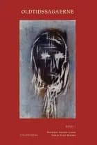 Oldtidssagaerne. Bind 1 af Ingen forfatter