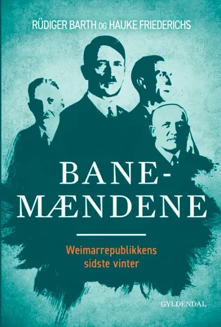 Banemændene af Hauke Friederichs