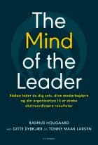The Mind of the Leader af Rasmus Hougaard, Gitte Dybkjær og Tonny Maak Larsen