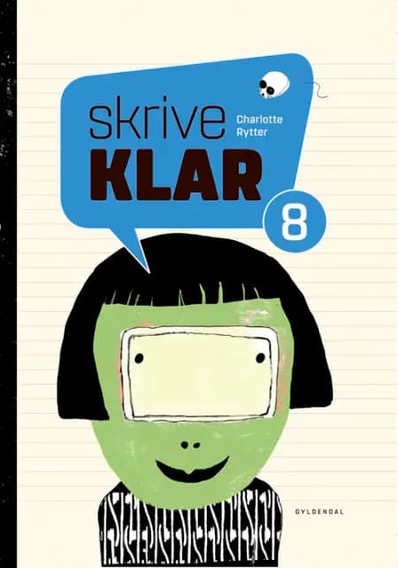 SkriveKlar 8 af Charlotte Rytter