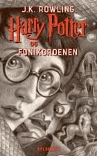 Harry Potter 5 - Harry Potter og Fønixordenen af J.K. Rowling