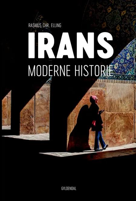 Irans moderne historie af Rasmus Christian Elling