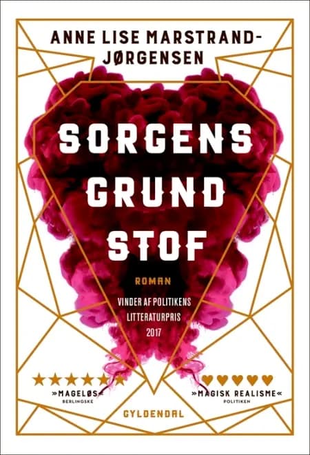 Sorgens grundstof af Anne Lise Marstrand-Jørgensen