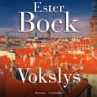 Vokslys af Ester Bock