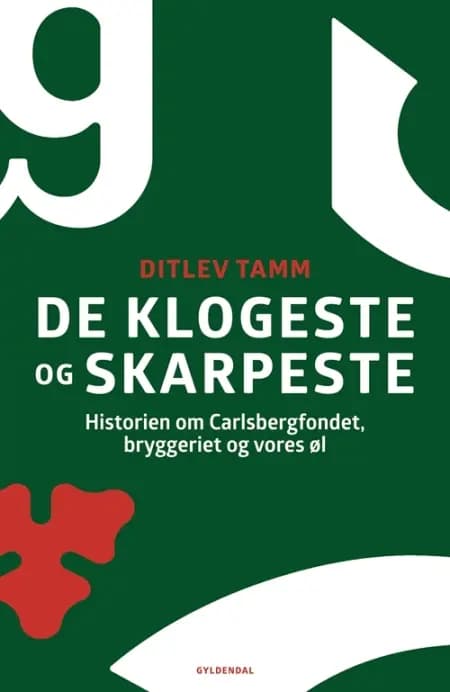 De klogeste og skarpeste af Ditlev Tamm
