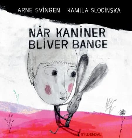 Når kaniner bliver bange af Arne Svingen